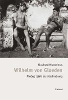 Bibliothek des Blicks / Wilhelm von Gloeden