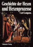 bokomslag Geschichte der Hexen und Hexenprozesse