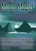 Frederick E. Dodson - Money Magick, Häftad