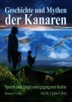 Carlos Calvet - Geschichte und Mythen der Kanaren, Häftad