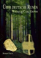 Wilhelm Carl Grimm - Über deutsche Runen, Häftad