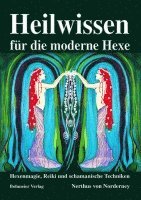 bokomslag Heilwissen für die moderne Hexe