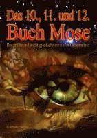 bokomslag Das Zehnte, Elfte und Zwölfte Buch Moses