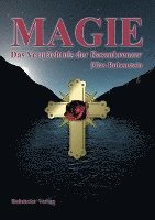 bokomslag Magie - Das Vermächtnis der Rosenkreuzer