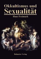 bokomslag Okkultismus und Sexualität