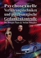 bokomslag Psychosexuelle Verführungstechniken und psychomagische Gedankenkontrolle