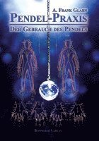 bokomslag Pendel-Praxis - Der Gebrauch des Pendels