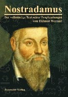 bokomslag Nostradamus - Der vollständige Text seiner Prophezeiungen