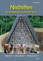 Nisthilfen für Wildbienen, Hummeln & Co. 1