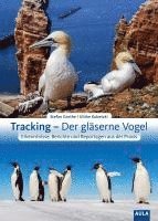 bokomslag Tracking - Der gläserne Vogel