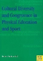 Cultural Diversity and Congruence in Physical Education & Sport