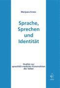 bokomslag Sprache, Sprechen und Identität