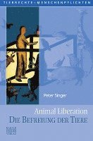 bokomslag Animal Liberation. Die Befreiung der Tiere