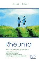 Rheuma. Ursache und Heilbehandlung 1