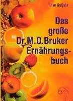bokomslag Das große Dr. M. O. Bruker - Ernährungsbuch