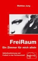 bokomslag FreiRaum. Ein Zimmer für mich