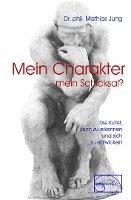 bokomslag Mein Charakter - mein Schicksal?