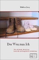 bokomslag Der Weg zum Ich