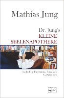 Dr. Jungs kleine Seelenapotheke 1