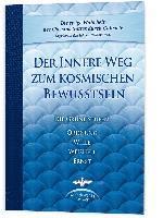 bokomslag Der Innere Weg zum kosmischen Bewusstsein