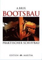 bokomslag Bootsbau. Praktischer Schiffbau