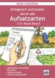 bokomslag Erfolgreich und kreativ durch alle Aufsatzarten 5./6. Klasse. Band 2