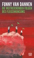 bokomslag Die weitreichenden Folgen des Fleischkonsums