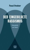 bokomslag Der eingebildete Rassismus