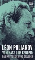 Léon Poliakov - Vom Hass zum Genozid, Inbunden