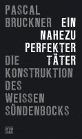 Ein nahezu perfekter Täter 1