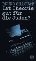 Ist Theorie gut für die Juden?