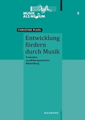 bokomslag Entwicklung foerdern durch Musik