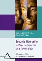 Monika Becker-Fischer, Gottfried Fischer - Sexuelle Übergriffe in der Psychotherapie, Häftad