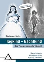 Marilyn Van Derbur - Tagkind - Nachtkind, Inbunden