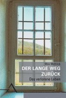 Max Mehrick - Der lange Weg zurück, Häftad