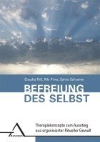 Claudia Fliß, Riki Prins, Sylvia Schramm - Befreiung des Selbst, Inbunden