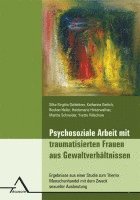 bokomslag Psychosoziale Arbeit mit traumatisierten Frauen aus Gewaltverhältnissen