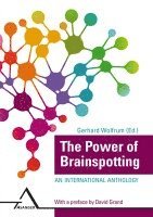 The Power of Brainspotting 1