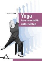 bokomslag Yoga traumasensitiv unterrichten