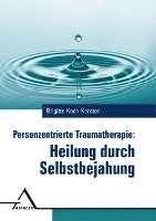 Personzentrierte Traumatherapie 1