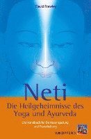 bokomslag Neti ¿ Die Heilgeheimnisse des Yoga und Ayurveda