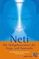 David Frawley - Neti  Die Heilgeheimnisse des Yoga und Ayurveda, Häftad