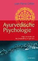 Jean-Pierre Crittin - Ayurvedische Psychologie, Häftad