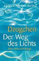 Dzogchen - Der Weg des Lichts 1