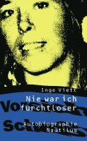 Inge Viett - Nie war ich furchtloser, Häftad