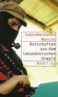 Marcos - Botschaften aus dem lakandonischen Urwald, Häftad