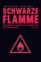 Lucien van der Walt, Schmidt Michael - Schwarze Flamme, Häftad