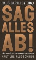 Sag alles ab! 1