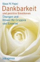 Dankbarkeit und positive Emotionen