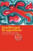 bokomslag Kunsttherapie für Jugendliche
